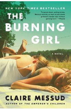 The Burning Girl - Claire Messud
