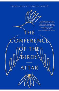 The Conference of the Birds - Attar