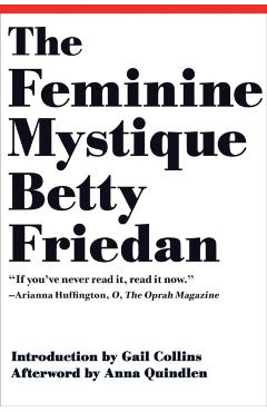 The Feminine Mystique - Betty Friedan