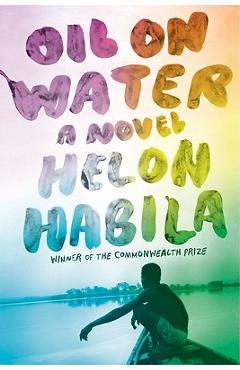 Oil on Water - Helon Habila
