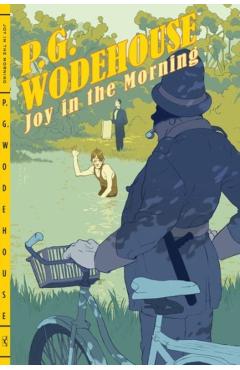 Joy in the Morning - P. G. Wodehouse
