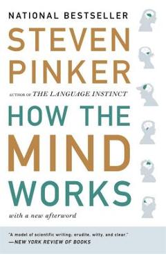 How the Mind Works - Steven Pinker
