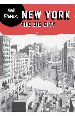 New York: The Big City - Will Eisner