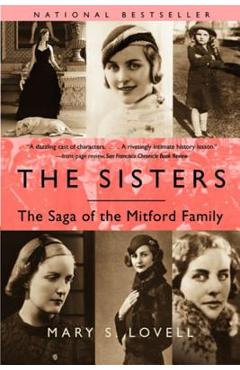 The Sisters: The Saga of the Mitford Family - Mary S. Lovell