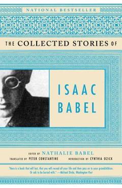 The Collected Stories of Isaac Babel - Isaac Babel