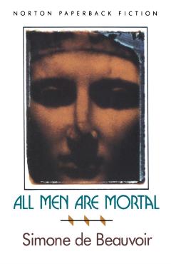 All Men Are Mortal - Simone De Beauvoir
