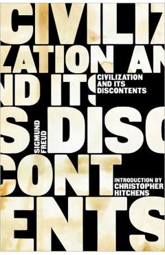 Civilization and Its Discontents - Sigmund Freud