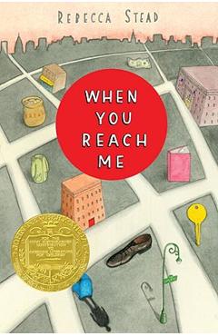 When You Reach Me - Rebecca Stead