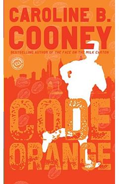 Code Orange - Caroline B. Cooney