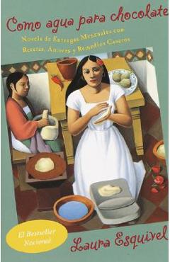 Como Agua Para Chocolate - Laura Esquivel