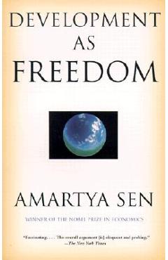 Development as Freedom - Amartya Sen