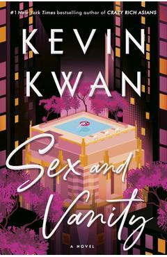 Sex and Vanity - Kevin Kwan