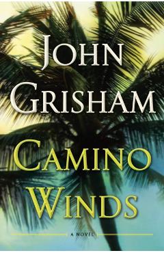 Camino Winds - John Grisham