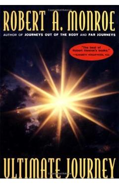 The Ultimate Journey - Robert A. Monroe