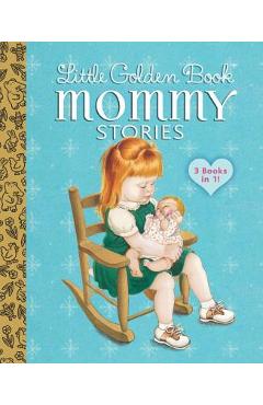 Little Golden Book Mommy Stories - Jean Cushman