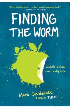 Finding the worm - mark goldblatt