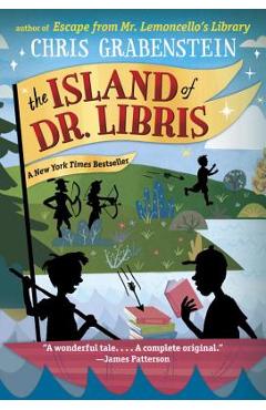 The Island of Dr. Libris - Chris Grabenstein
