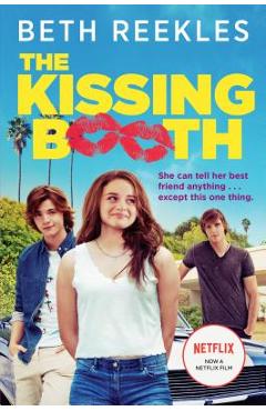 The Kissing Booth - Beth Reekles