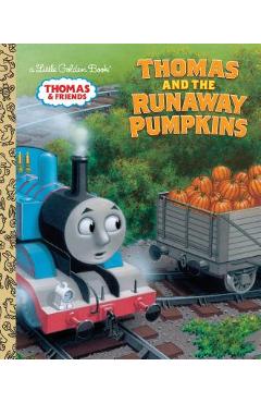 Thomas and the Runaway Pumpkins (Thomas & Friends) - Naomi Kleinberg