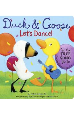 Duck & Goose, Let\'s Dance! - Tad Hills