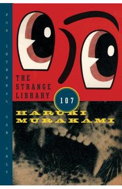 The Strange Library - Haruki Murakami