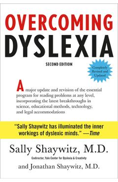 Overcoming Dyslexia: Second Edition, Completely Revised and Updated - Sally Shaywitz