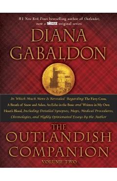 The Outlandish Companion, Volume 2: The Companion to the Fiery Cross, a Breath of Snow and Ashes, an Echo in the Bone, and Written in My Own Heart\'s B - Diana Gabaldon