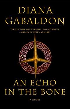 An Echo in the Bone - Diana Gabaldon