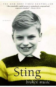 Broken Music: A Memoir - Sting