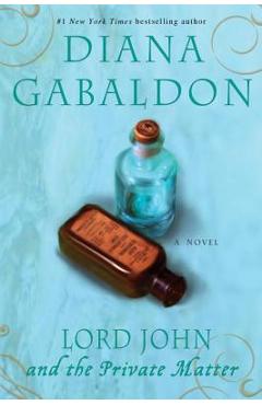 Lord John and the Private Matter - Diana Gabaldon