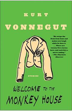 Welcome to the monkey house - kurt vonnegut