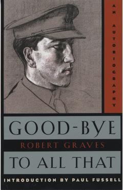 Good-Bye to All That: An Autobiography - Robert Graves - Imagine 1