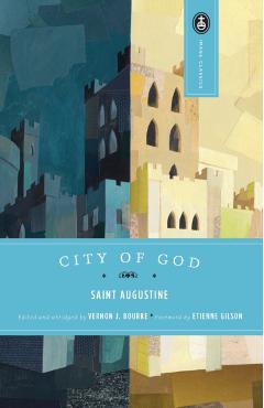 The City of God - Augustine