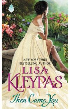 Then Came You - Lisa Kleypas