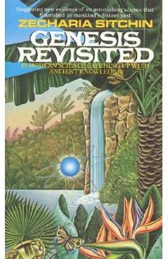 Genesis Revisited - Zecharia Sitchin