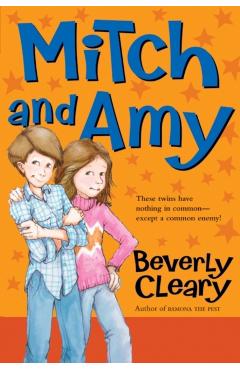 Mitch and Amy - Beverly Cleary