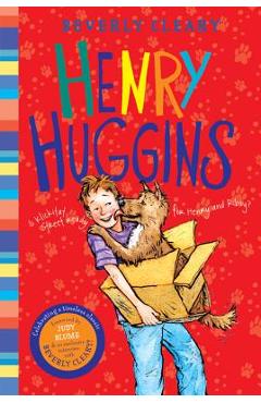Henry Huggins - Beverly Cleary