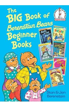 The Big Book of Berenstain Bears Beginner Books - Stan Berenstain
