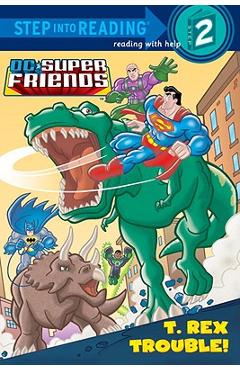 T. Rex Trouble! - Dennis R. Shealy