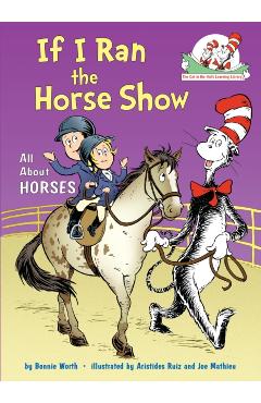 If I Ran the Horse Show - Bonnie Worth