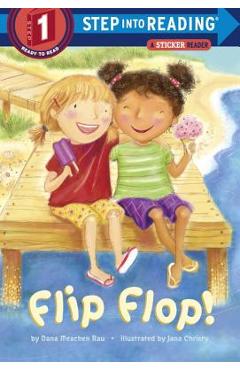Flip Flop! - Dana M. Rau