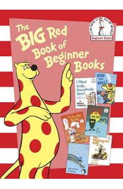 The Big Red Book of Beginner Books - P. D. Eastman