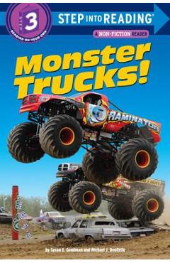 Monster Trucks! - Susan E. Goodman