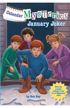 Calendar Mysteries #1: January Joker - Ron Roy