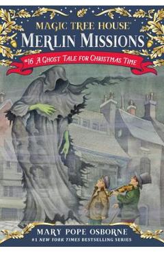 A Ghost Tale for Christmas Time - Mary Pope Osborne