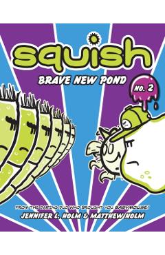 Brave New Pond - Jennifer L. Holm