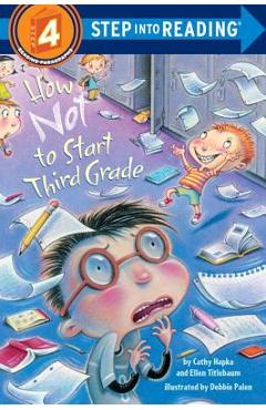 How Not to Start Third Grade - Cathy Hapka