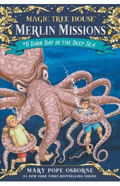 Dark Day in the Deep Sea [With Tattoos] - Mary Pope Osborne