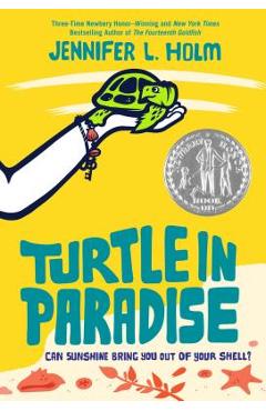 Turtle in Paradise - Jennifer L. Holm