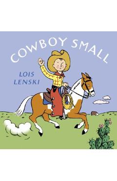 Cowboy Small - Lois Lenski